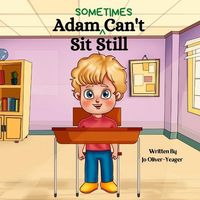 Produktbild: Adam (Sometimes) Can't Sit Still