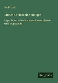 Produktbild: Etudes de m&eacute;decine clinique