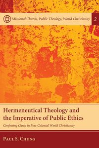 Produktbild: Hermeneutical Theology and the Imperative of Public Ethics