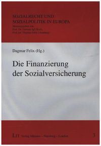 Produktbild: Die Finanzierung der Sozialversicherung