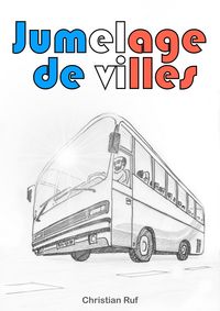 Produktbild: Jumelage de villes