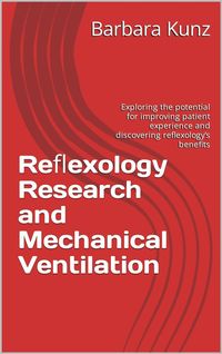 Produktbild: Reflexology Research and Mechanical Ventilation