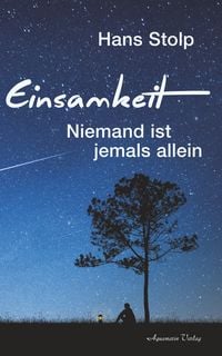 Produktbild: Einsamkeit: Niemand ist jemals allein