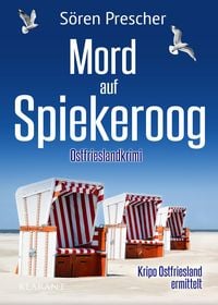 Produktbild: Mord auf Spiekeroog. Ostfrieslandkrimi - Spiekeroog Krimi - Nordseekrimi
