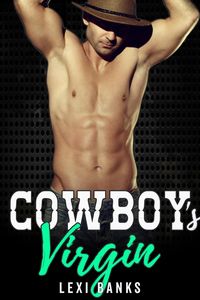 Produktbild: Cowboy's Virgin (The Hot Cowboys, #6)