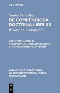 Produktbild: Libri I-III, argumentum, indicem siglorum et praefationem continens
