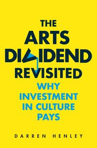 Produktbild: The Arts Dividend Revisited