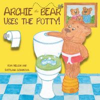 Produktbild: Archie the Bear Uses the Potty