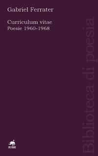 Produktbild: Curriculum vitae. Poesie 1960-1968. Testo catalano a fronte