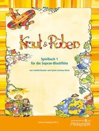 Produktbild: Kraut & R&uuml;ben, Spielbuch 1 f. Sopranblockfl&ouml;te