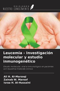 Produktbild: Leucemia - Investigaci&oacute;n molecular y estudio inmunogen&eacute;tico