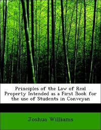 Produktbild: Williams, J: Principles of the Law of Real Property Intended