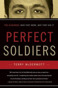 Produktbild: Perfect Soldiers: The Hijackers: Who They Were, Why They Did It