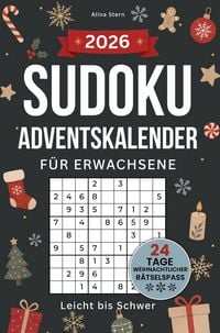 Produktbild: Sudoku Adventskalender f&uuml;r Erwachsene - Leicht bis Schwer: 24 Tage weihnachtlicher R&auml;tselspa&szlig;