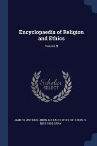 Produktbild: Encyclopaedia of Religion and Ethics; Volume 9