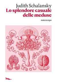 Produktbild: Lo splendore casuale delle meduse