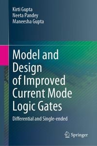 Produktbild: Model and Design of Improved Current Mode Logic Gates
