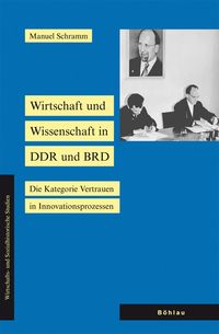 Produktbild: Wirtschaft und Wissenschaft in DDR und BRD