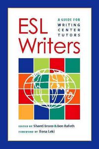 Produktbild: ESL Writers: A Guide for Writing Center Tutors