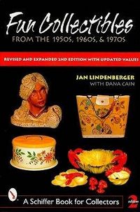 Produktbild: Fun Collectibles from the 1950s, 60s & 70s