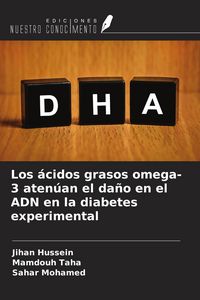 Produktbild: Los &aacute;cidos grasos omega-3 aten&uacute;an el da&ntilde;o en el ADN en la diabetes experimental