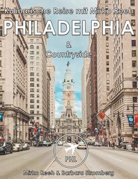 Produktbild: Philadelphia, Kulinarische Reise mit Mirko Reeh