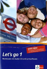 Produktbild: Let's Go 1. Workb. m. Sch&uuml;ler-CD u. CD-ROM. Neubearb.