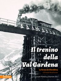 Produktbild: Il Trenino della Val Gardena