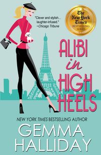 Produktbild: Alibi In High Heels (High Heels Mysteries, #4)