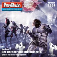 Produktbild: Perry Rhodan 2837: Der Hofnarr und die Kaiserin