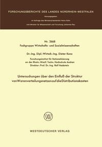 Produktbild: Untersuchungen &uuml;ber den Einflu&szlig; der Struktur von Warenverteilungsnetzen auf die Distributionskosten
