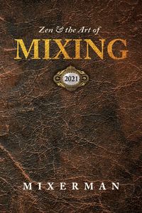 Produktbild: Zen and the Art of MIXING