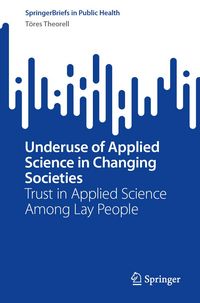 Produktbild: Underuse of Applied Science in Changing Societies