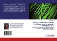 Produktbild: Potential of Chlorophytum phylloplane fungi against foliar pathogen