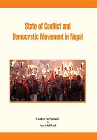 Produktbild: State of Conflict and Democratic Movement in Nepal
