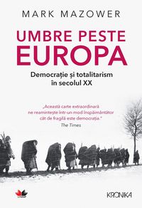 Produktbild: Umbre peste Europa. Democratie si totalitarism in secolul XX