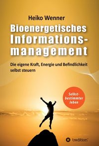 Produktbild: Bioenergetisches Informationsmanagement