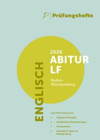 Produktbild: Pr&uuml;fungsheft - 2026 Englisch Abitur Leistungsfach &ndash; Baden-W&uuml;rttemberg &ndash; Original-Pr&uuml;fungen und L&ouml;sungen