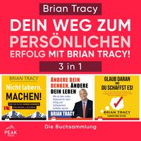 Produktbild: Dein Weg zum pers&ouml;nlichen Erfolg mit Brian Tracy!