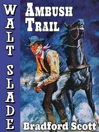 Produktbild: Ambush Trail: A Walt Slade Western