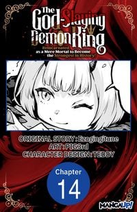 Produktbild: The God-Slaying Demon King: Reincarnated as a Mere Mortal to Become the Strongest in History! #014