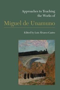 Produktbild: Approaches to Teaching the Works of Miguel de Unamuno