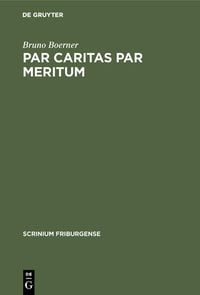 Produktbild: Par caritas par meritum
