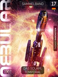Produktbild: NEBULAR Sammelband 17: Das Solare Temporal
