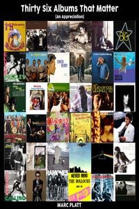 Produktbild: Thirty Six Albums That Matter (Pop Gallery eBooks, #3)