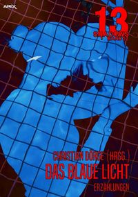 Produktbild: 13 Shadows, Band 52: das Blaue Licht