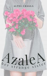Produktbild: Azalea: Her Strange Sister