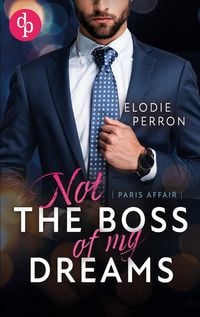 Produktbild: Paris Affair - Not the boss of my dreams