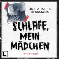 Produktbild: Schlafe, mein M&auml;dchen