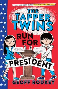 Produktbild: The Tapper Twins Run for President